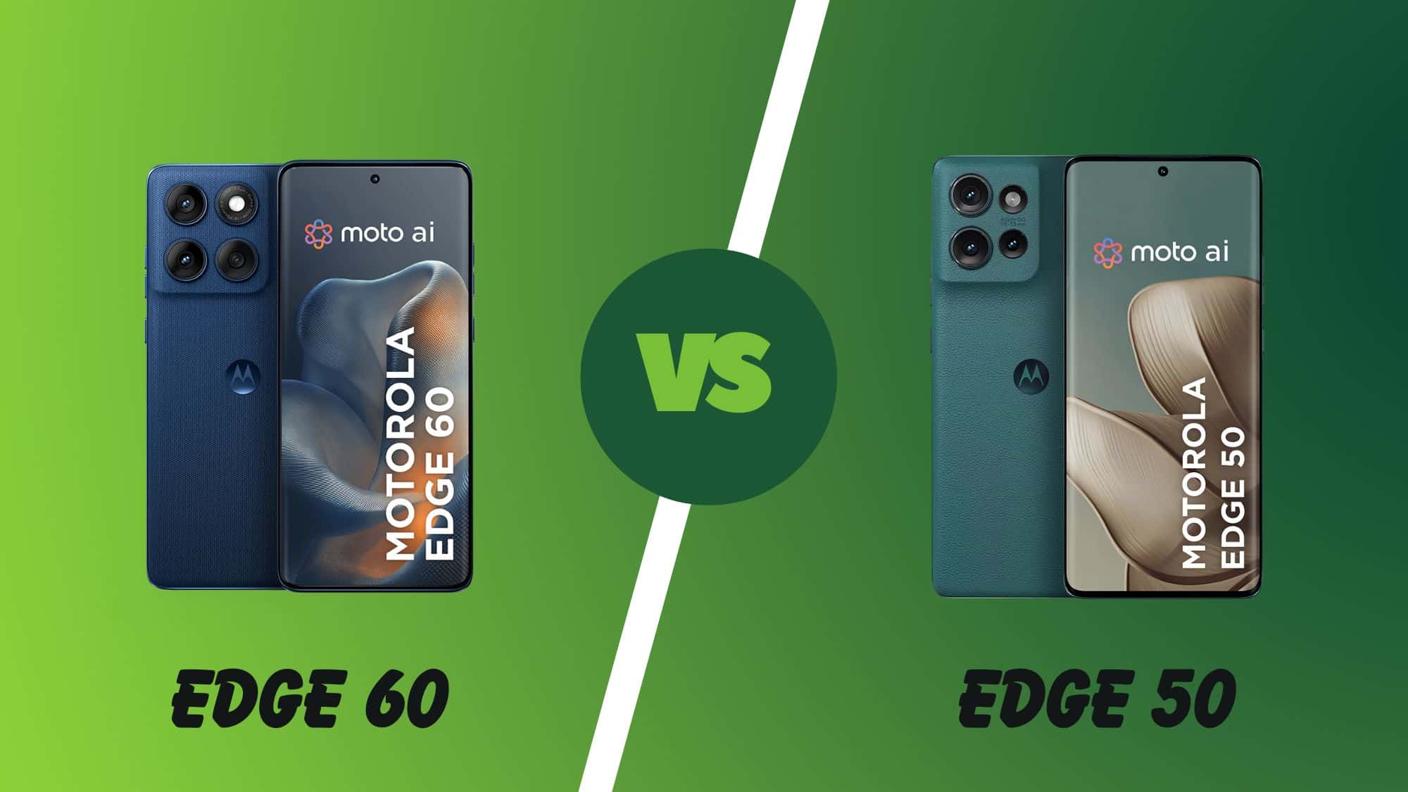 O que muda do Motorola Edge 60 para o Edge 50?